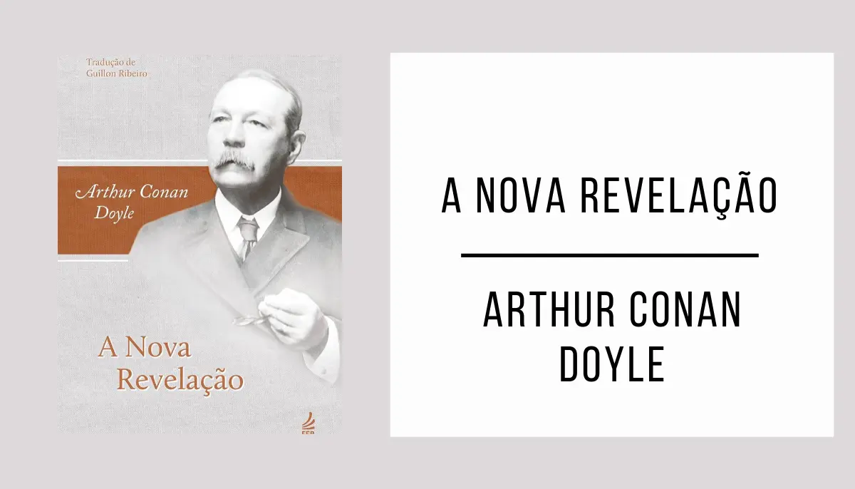 A Nova Revelação de Arthur Conan Doyle
