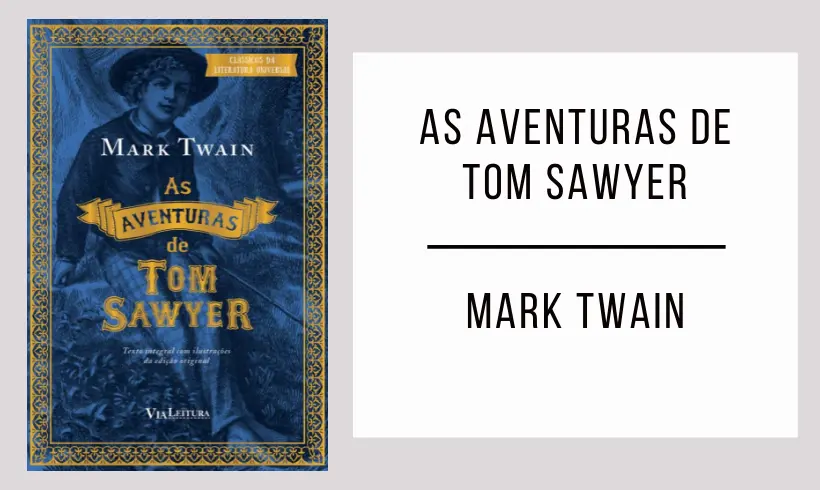 As Aventuras de Tom Sawyer de Mark Twain