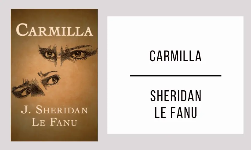 Carmilla de Joseph Sheridan Le Fanu