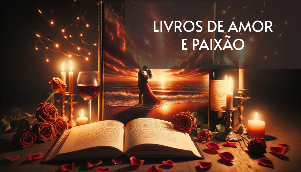 +5 Livros de Amor e Paixão Grátis! [PDF]