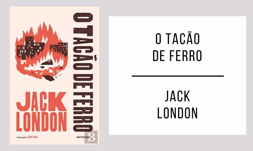 O Calcanhar de Ferro de Jack London
