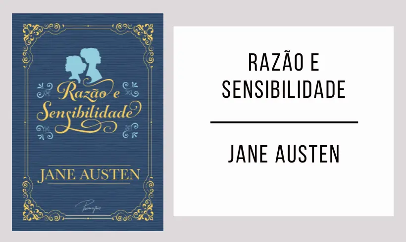 Razão e Sensibilidade de Jane Austen