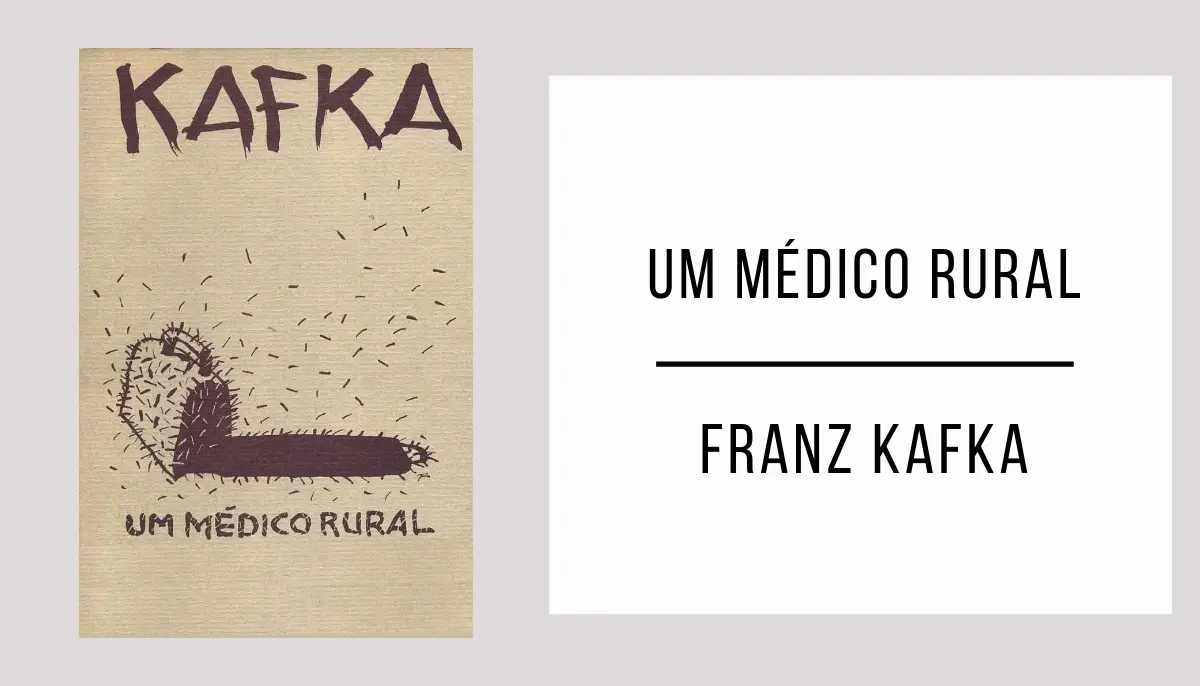 Um Médico Rural de Franz Kafka