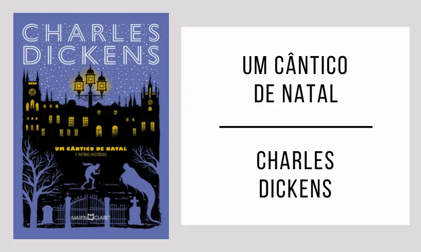 Um Cântico de Natal de Charles Dickens
