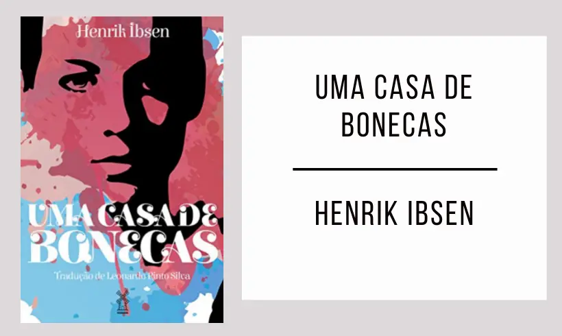 Casa de Bonecas de Henrik Ibsen