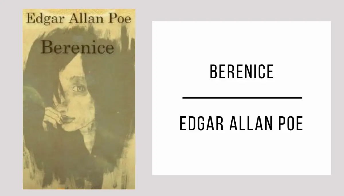 Berenice de Edgar Allan Poe