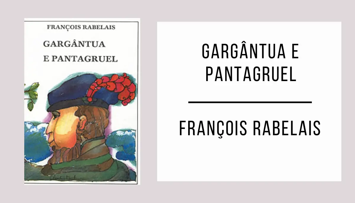 Gargântua e Pantagruel de François Rabelais