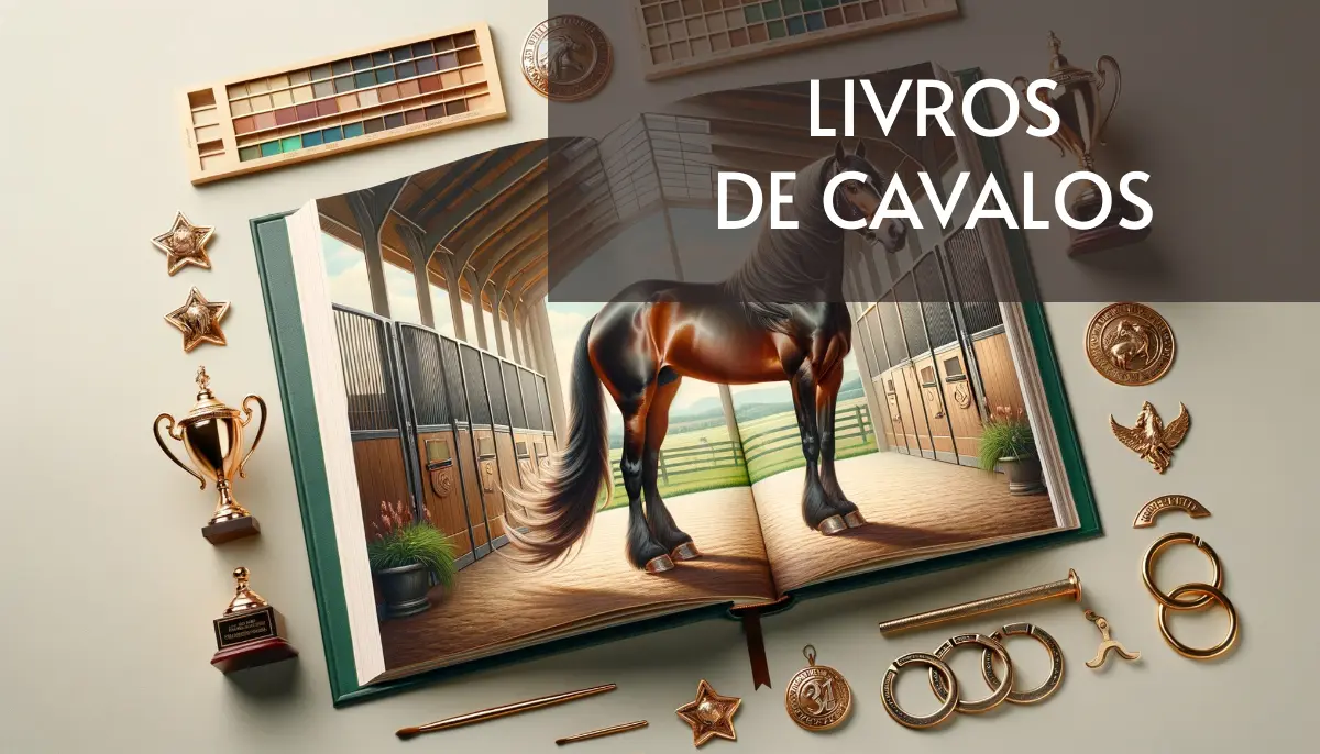 7 Livros de Cavalos Grátis! [PDF]