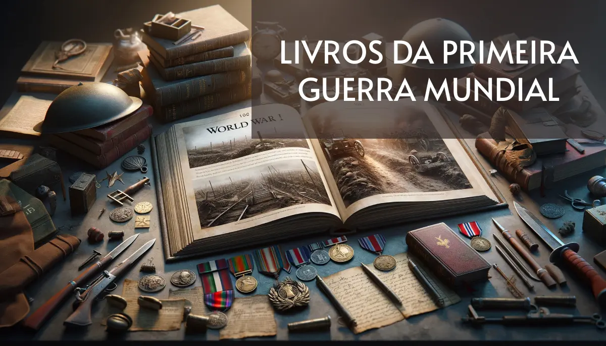 7 Livros da Primeira Guerra Mundial Grátis! [PDF]