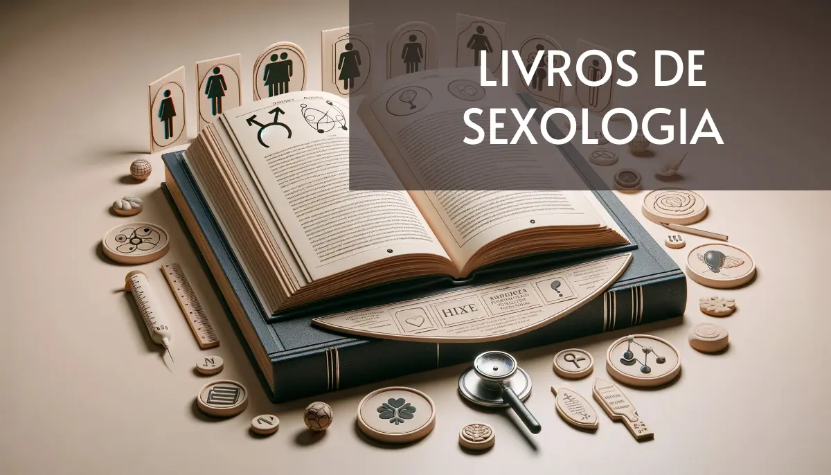 7 Livros de Sexologia Grátis! [PDF]