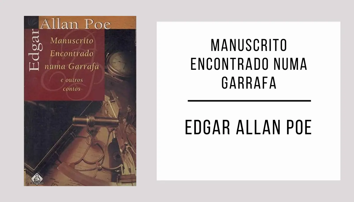 Manuscrito Encontrado numa Garrafa de Edgar Allan Poe