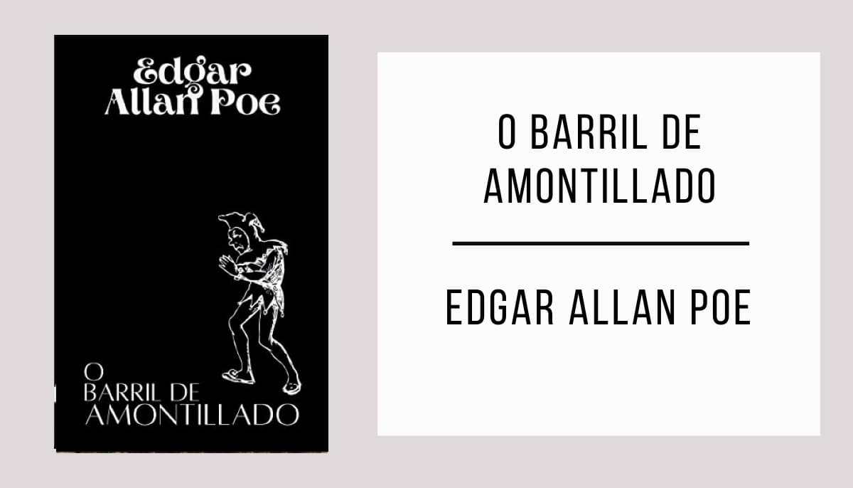 O Barril de Amontillado de Edgar Allan Poe