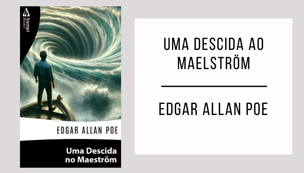 Uma Descida ao Maelström de Edgar Allan Poe
