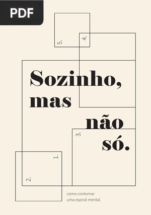 Sozinho, mas não só. (Artigo)