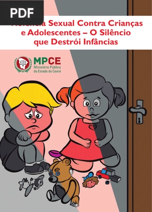 Violência Sexual Contra Crianças e Adolescentes – O Silêncio que Destrói Infâncias