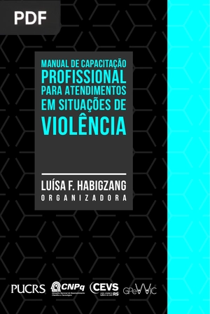 Manual de capacitação profissional para atendimentos em situações de violência