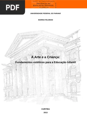 A Arte e a Criança: Fundamentos estéticos para a Educação Infantil