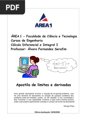Faculdade de Ciência e Tecnologia Cursos de Engenharia Cálculo Diferencial e Integral I