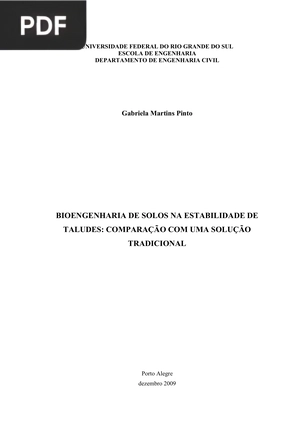 Bioegenharia de solos na estabilidade de taludes: Comparação com uma solução tradicional