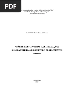 Análise de estruturas sujeitas a ações sísmicas utlizando o método dos elementos finitos