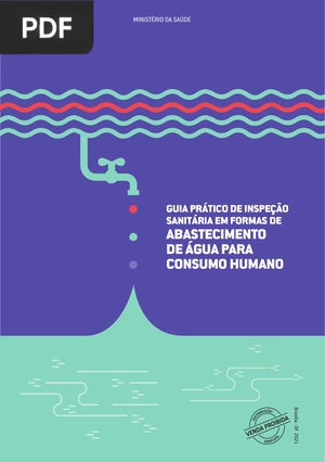 Guia prático de inspeção sanitária em formas de abastecimento de água para consumo humano