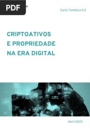 Criptoativos e propiedade na era digital
