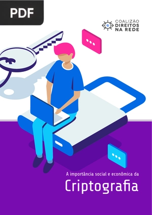 A importância social e econômica da Criptografia
