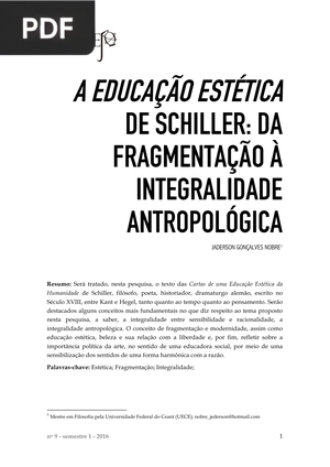A educação estética de Schiller: Da fragmentação á integralidade antropológica