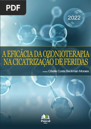 A eficácia da ozonioterapia na cicatrização de feridas