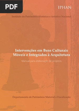 Intervenções em Bens Culturais Móveis e Integrados à Arquitetura
