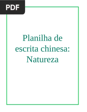 Planilha de escrita chinesa: Natureza