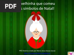 A velhinha que comeu os símbolos de Natal!