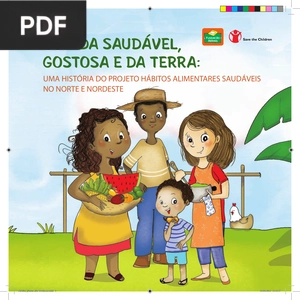 Comida Saudável, Gostosa E Da Terra