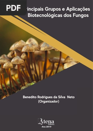 Principais Grupos e Aplicações Biotecnológicas dos Fungos
