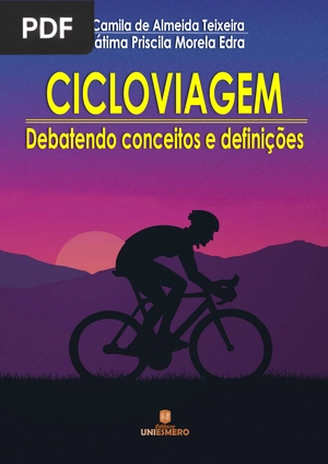 Cicloviagem - Debatendo Conceitos e Definições