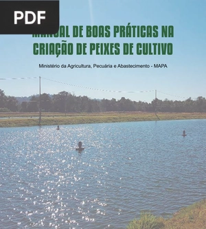 Manual De Boas Práticas Na Criação De Peixes De Cultivo
