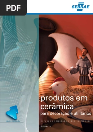 Produtos em Cerâmica para Decoração e Utilitários