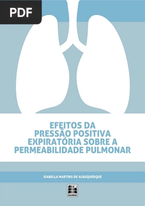 Efeitos da Pressão Positiva Expiratória Sobre a Permeabilidade Pulmonar