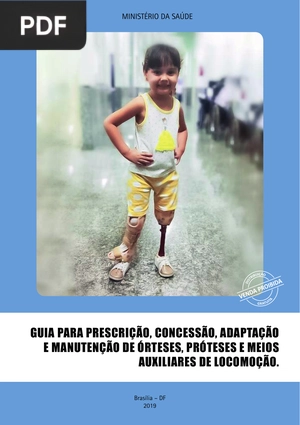 Guia para Prescrição, Concessão, Adaptação e Manutenção de Órteses, Próteses e Meios Auxiliares de Locomoção