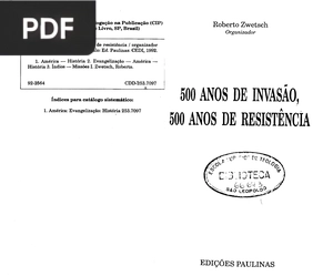 500 años de Invasão. 500 años de Resistência