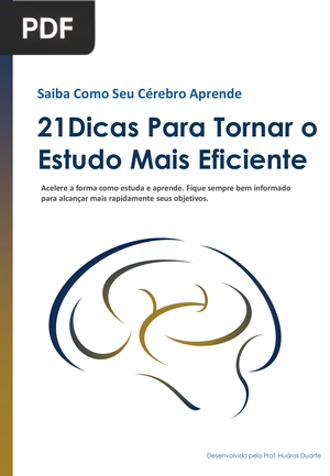 21 Dicas Para Tornar o Estudo Mais Eficiente