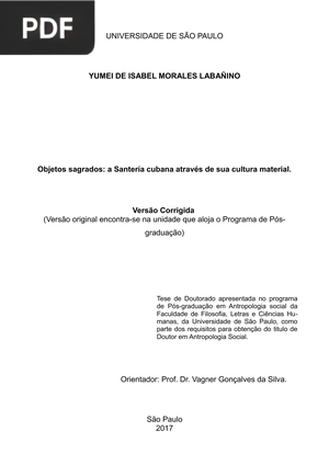 Objetos sagrados: a Santería cubana a través de sua cultura material