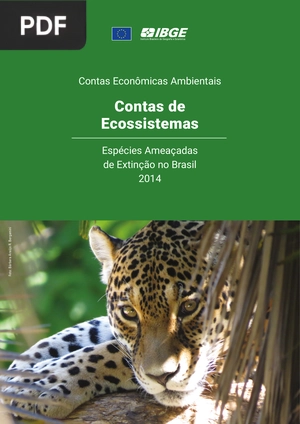Contas de Ecossistemas: Espécies Ameaçadas de Extinção no Brasil 2014 (Artigo)