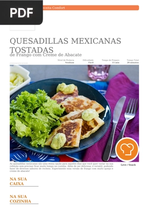 Quesadillas mexicanas tostadas de frango con creme de abacate