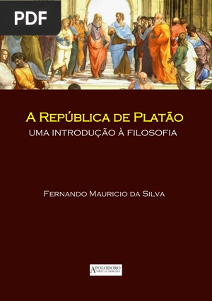 A República de Platão: uma introdução à filosofia