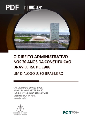 O direito administrativo nos 30 anos da Constituição Brasileira de 1988