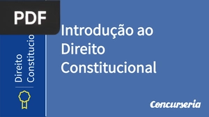Introdução ao Direito Constitucional (Apresentação) (Artigo)