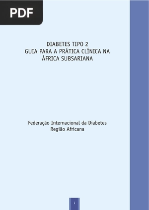 Diabetes tipo 2. Guía para a prática clínica na áfrica subsariana