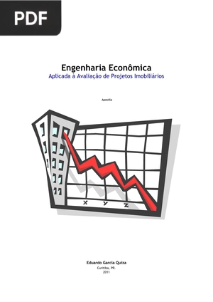 Engenharia Econômica Aplicada à Avaliação de Projetos Imobiliários