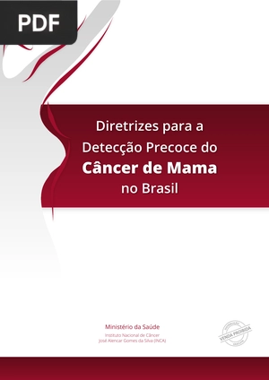 Diretrizes para a Detecção Precoce do Câncer de Mama no Brasil